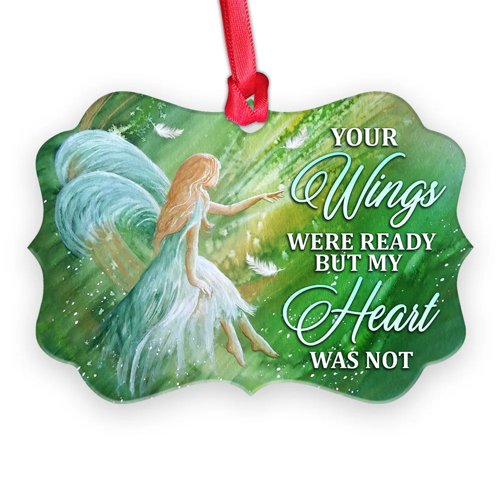 Angel Faith Your Wings Were Ready But My Heart Was Not Ornament - Christmas Ornament - Ciaocustom