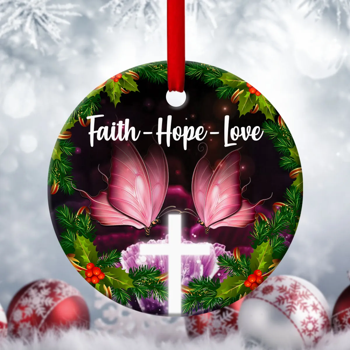 Have Faith In God - Special Mistletoe Ceramic Circle Ornament - Christmas Decor - Funny Ornament