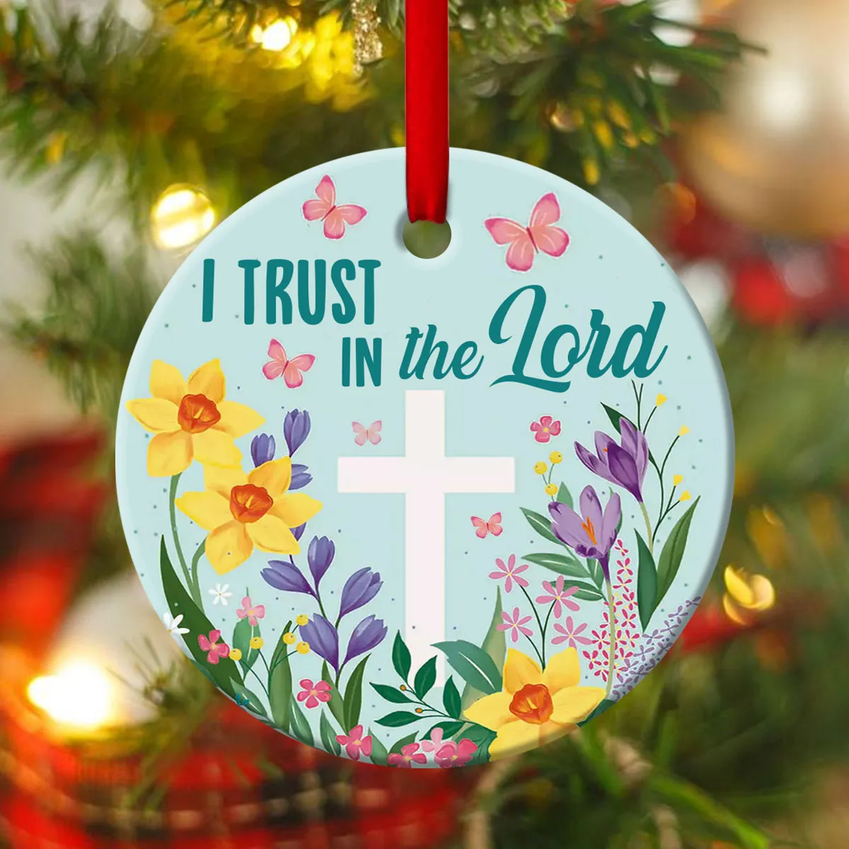 I Trust In The Lord - Elegant Ceramic Circle Ornament - Christmas Decor - Funny Ornament