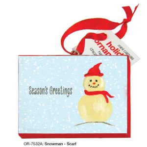 Snowman - Scarf, Ornament (OR-7532A)